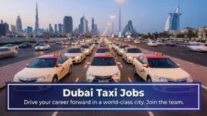 Dubai Taxi Jobs 2026: Apply for RTA Driver & Limousine