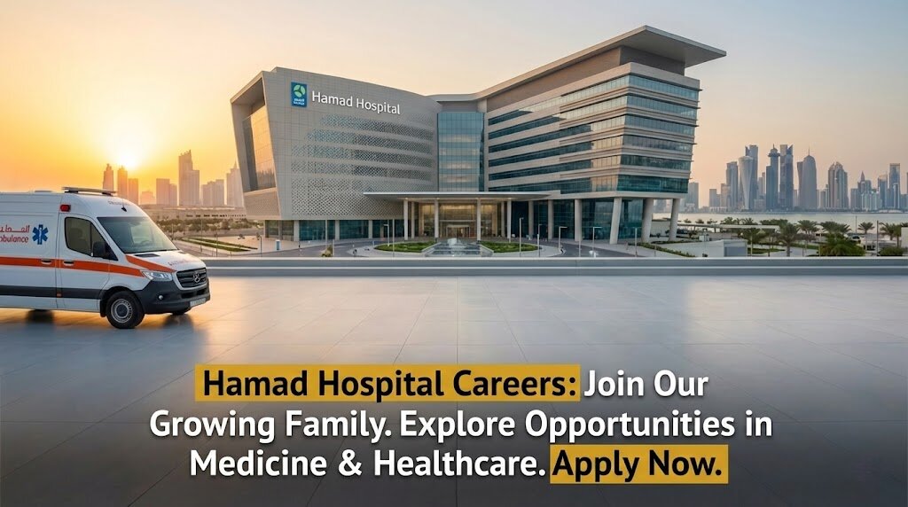 Hamad Hospital Careers 2026: Nursing, Medical & Admin Jobs