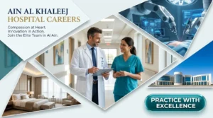 Ain Al Khaleej Hospital Careers | Healthcare & Clinical Jobs