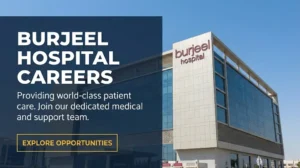 Burjeel Hospital Careers 2026 | Nursing & Clinical Jobs