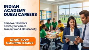 Indian Academy Dubai Careers 2026: Teaching & Staff Jobs