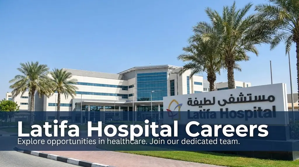 Latifa Hospital Careers 2026: Relations Officer & Pediatric Jobs