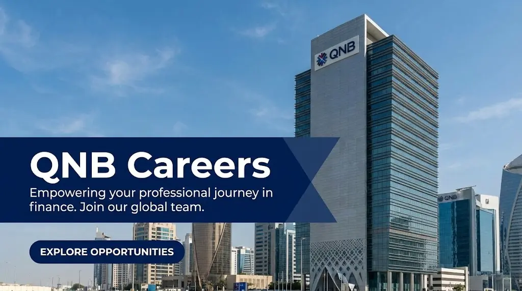 QNB Careers 2026: Apply for Banking & Finance Jobs