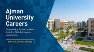Ajman University Careers | Apply for Higher Education Jobs