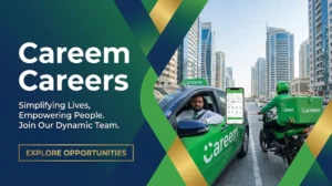 Careem Careers 2026: Apply for UAE Tech & Delivery Ops Jobs