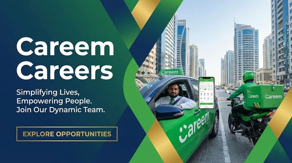 Careem Careers 2026: Apply for UAE Tech & Delivery Ops Jobs