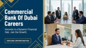 Commercial Bank of Dubai Careers | Finance & Sales Jobs