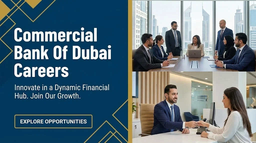 Commercial Bank of Dubai Careers | Finance & Sales Jobs