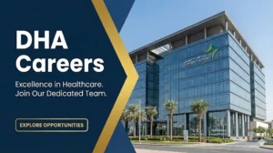 DHA Careers 2026: Healthcare, Nursing & Clinical Jobs