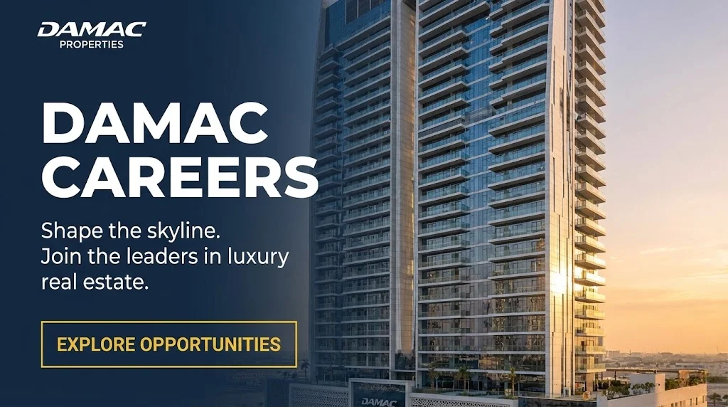Damac Careers 2026: Real Estate, Sales & Engineering Jobs