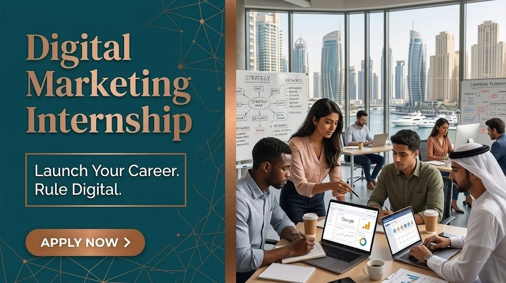 Digital Marketing Internship in Dubai: SEO & Social Media Roles
