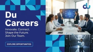 Du Careers 2026: Telecom, Retail & Engineering Jobs