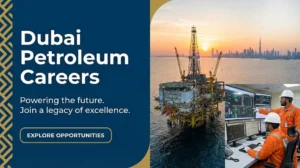 Dubai Petroleum Careers 2026 | Marine, Tech & Safety Jobs