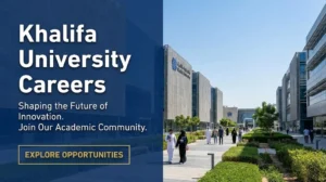 Khalifa University Careers 2026: Abu Dhabi Academic Jobs