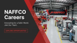 NAFFCO Careers 2026 | Fire Safety & Engineering Jobs