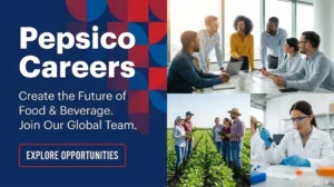 PepsiCo Careers 2026: FMCG, Sales & Factory Jobs