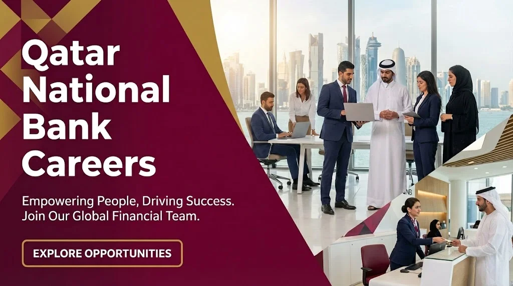 Qatar National Bank Careers | IT, Digital & Risk Jobs