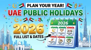 UAE Public Holidays 2026: Complete List for All Residents