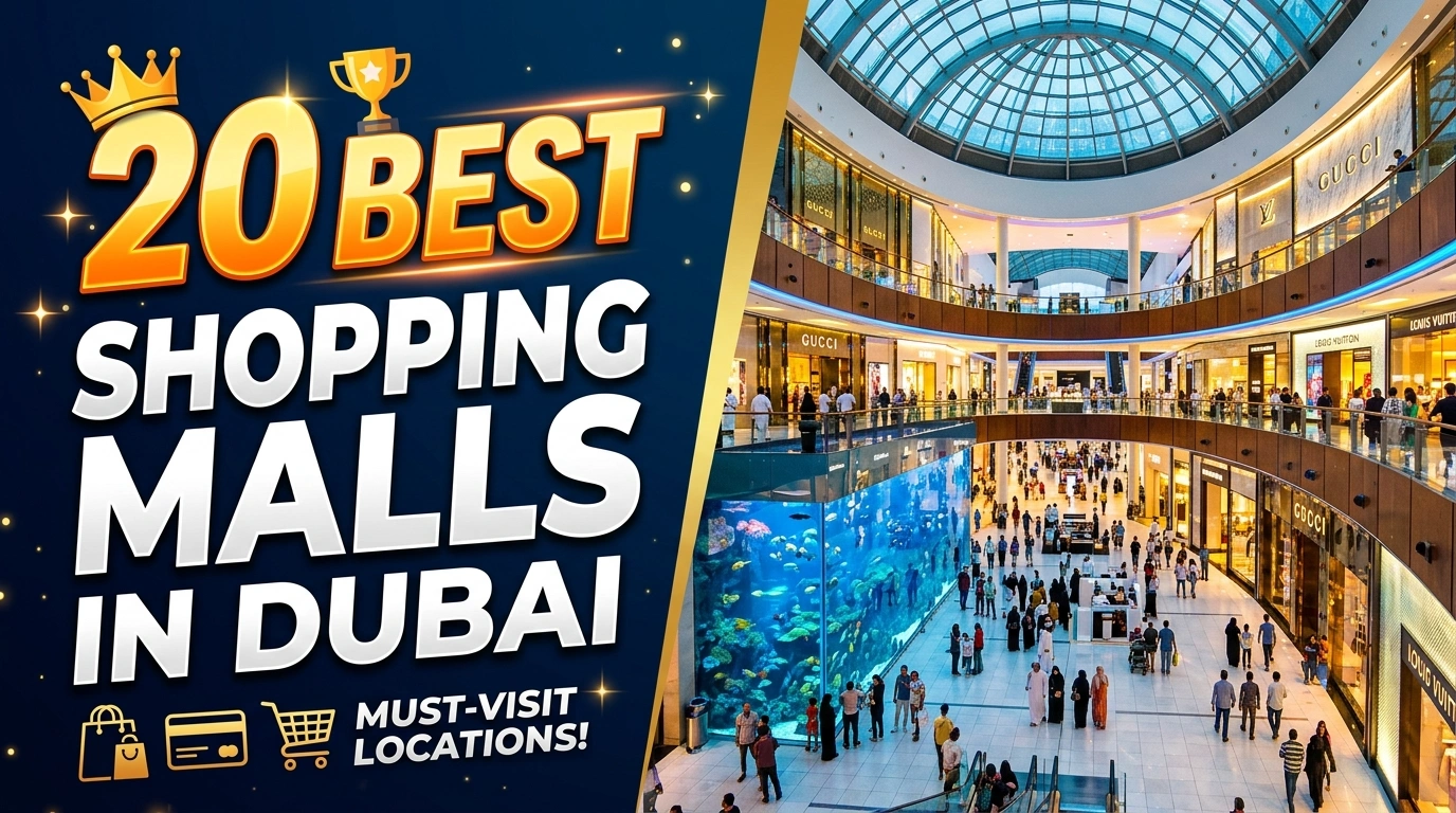 List of 20 Best Shopping Malls in Dubai [Updated 2026]