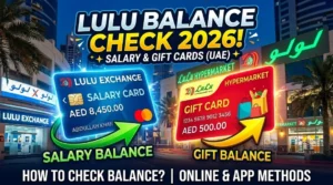 Lulu Balance Check 2026: Salary and Gift Card Inquiry