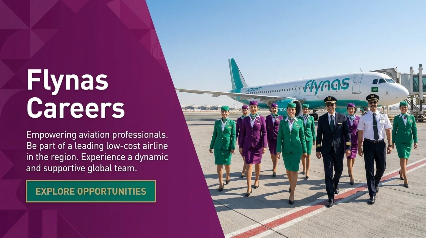 Flynas Careers 2026 | Ground Agent & Flight Attendant Roles