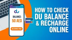 How to Check DU Balance & Recharge Online: Easy Steps (2026)
